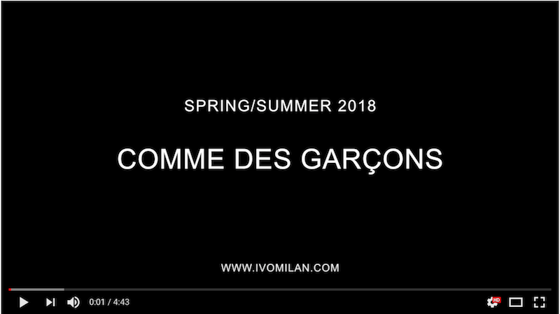 video-youtube-Comme des Garçons-ss-2018